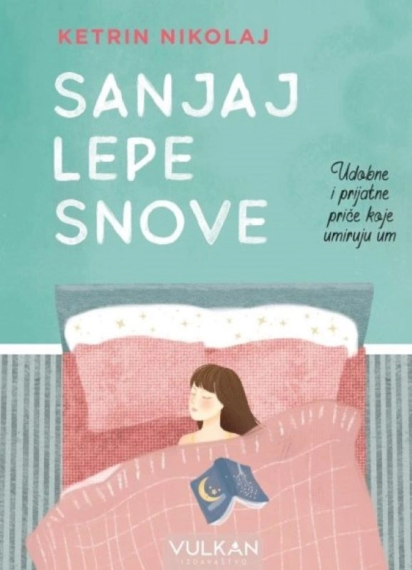 SANJAJ LEPE SNOVE
