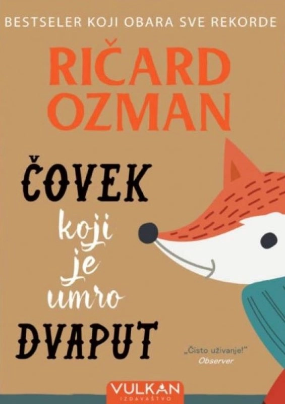 ČOVEK KOJI JE UMRO DVAPUT