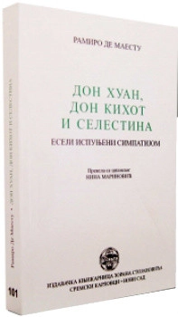 R. De Maestu: DON HUAN,DON KIHOT I SELESTINA