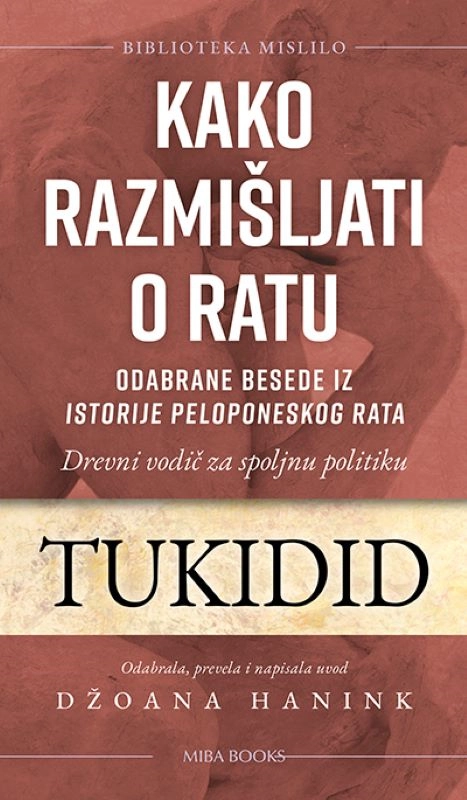KAKO RAZMIŠLJATI O RATU