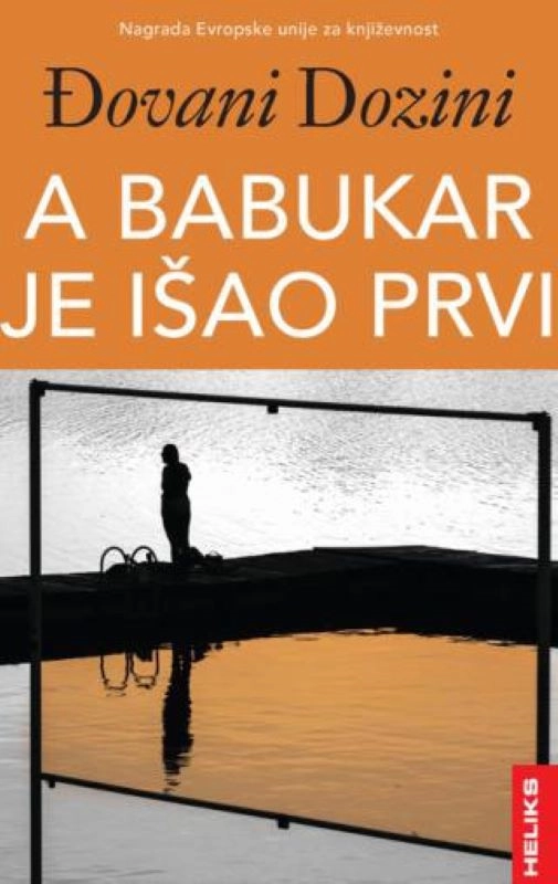 A BABUKAR JE IŠAO PRVI