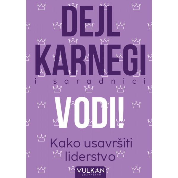 VODI! KAKO USAVRŠITI LIDERSTVO
