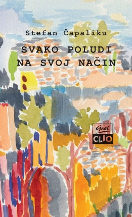 SVAKO POLUDI NA SVOJ NAČIN clio