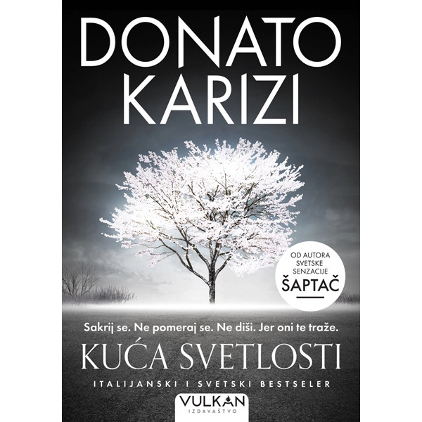 KUĆA SVETLOSTI