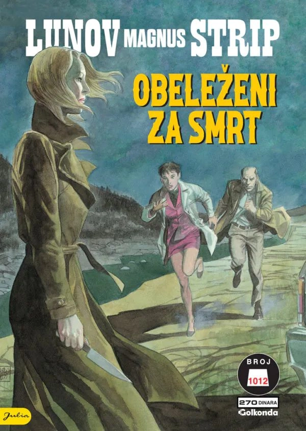 LMS 1012- JULIJA:OBELEŽENI ZA SMRT