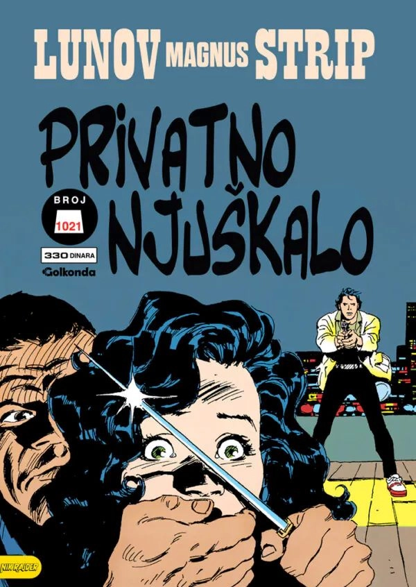 LMS 1021-NIK RAJDER: PRIVATNO NJUŠKALO