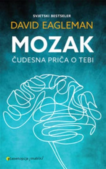 MOZAK-ČUDESNA PRIČA O TEBI