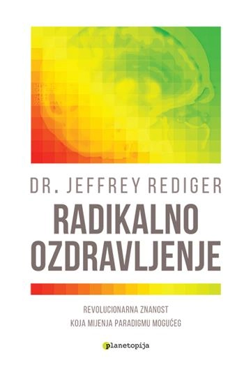 RADIKALNO OZDRAVLJENJE