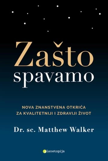 ZAŠTO SPAVAMO