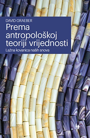 PREMA ANTROPOLOŠKOJ TEORIJI
VRIJEDNOSTI - Lažna kovanica naših snova