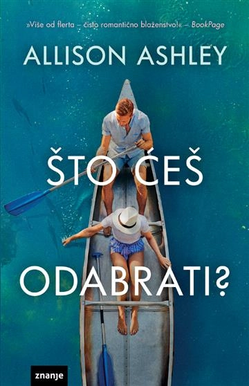 ŠTO ČEŠ ODABRATI