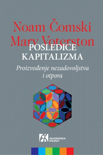 POSLEDICE KAPITALIZMA PROIZVODNJE NEZADOVOLJSTVA I OTPORA