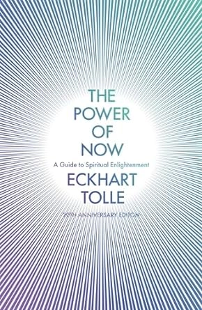 THE POWER OF NOW : (20TH ANNIVERSARY EDITION)