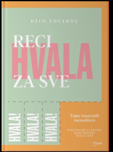 RECI HVALA ZA SVE