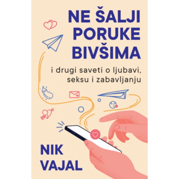 NE ŠALJI PORUKE BIVŠIMA