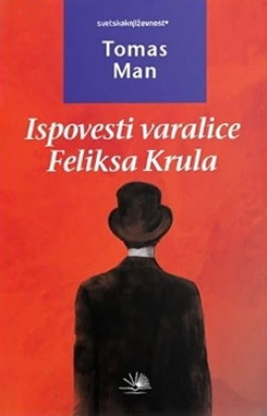 ISPOVESTI VARALICE FELIKSA KRULA