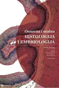 OSNOVNA I ORALNA HISTOLOGIJA I EMBRIOLOGIJA