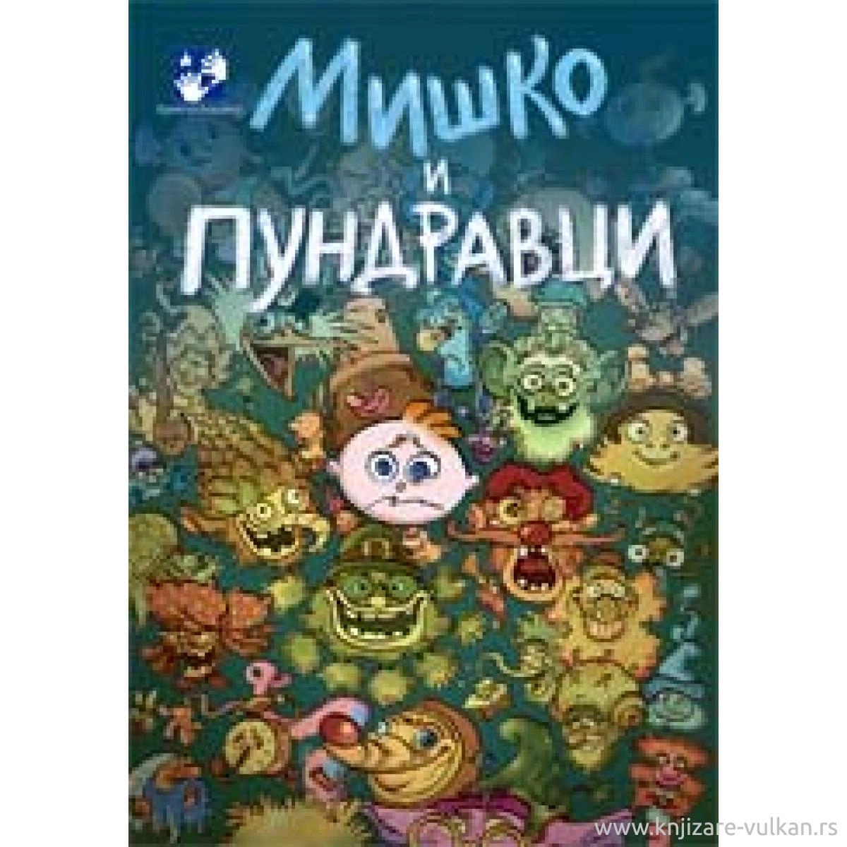 MIŠKO I PUNDRAVCI