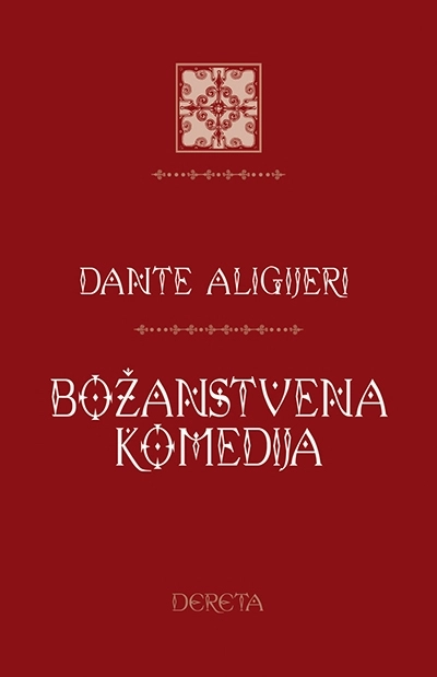 BOŽANSTVENA KOMEDIJA Dereta
