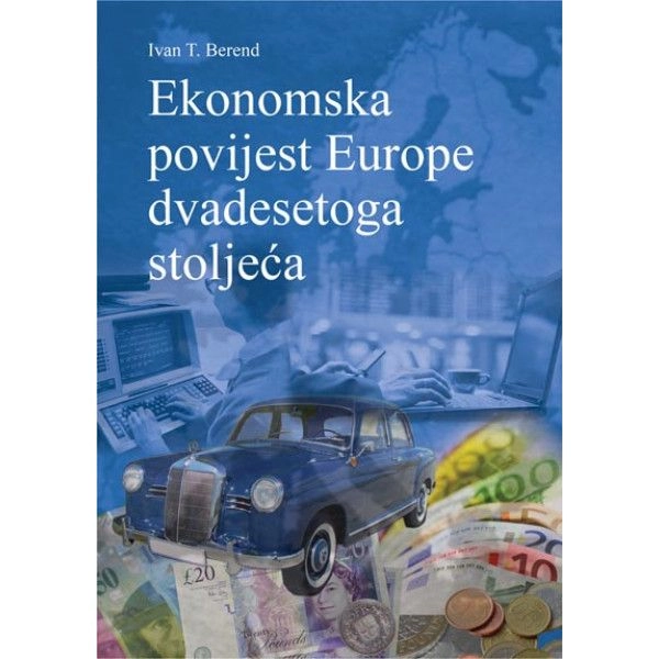 EKONOMSKA POVIJEST EUROPE 20. ST