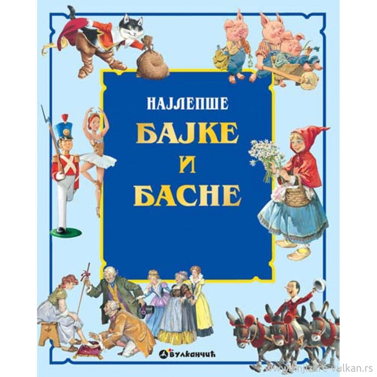 NAJLEPŠE BAJKE I BASNE