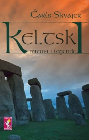 KELTSKI MITOVI I LEGENDE