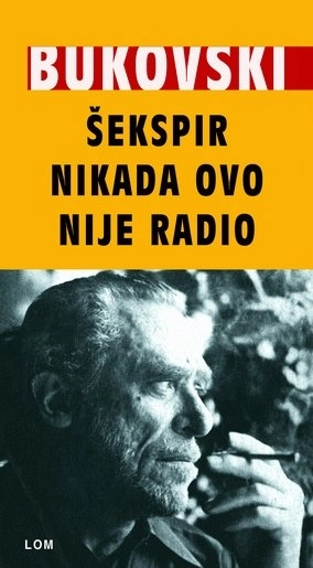 ŠEKSPIR NIKAD OVO NIJE RADIO