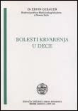 BOLESTI KRVARENJA U DECE