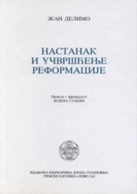 NASTANAK I UČVRŠĆENJE REFORMACIJE
