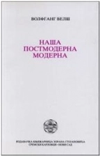 NAŠA POSTMODERNA MODERNA