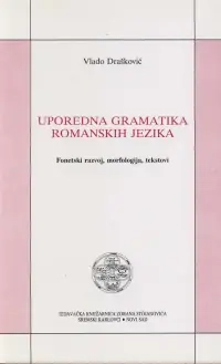 UPOREDNA GRAMATIKA ROMANSKIH JEZIKA