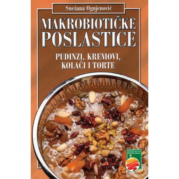 MAKROBIOTIČKE POSLASTICE