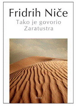TAKO JE GOVORIO ZARATUSTRA dereta
