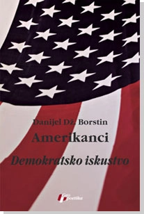 AMERIKANCI - DEMOKRATSKO ISKUSTVO