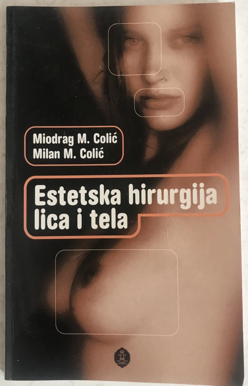 ESTETSKA HIRURGIJA LICA I TELA