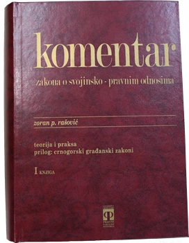 KOMENTAR ZAKONA O SVOJINSKO-PRAVNIM ODNOSIMA