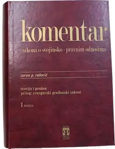 KOMENTAR ZAKONA O SVOJINSKO-PRAVNIM ODNOSIMA