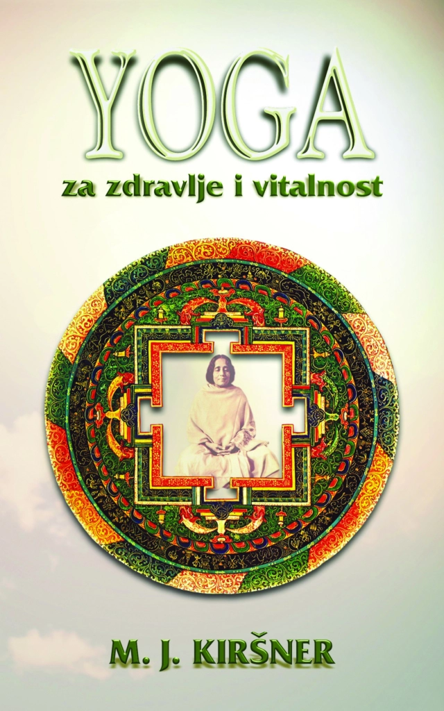 YOGA ZA ZDRAVLJE I VITALNOST
