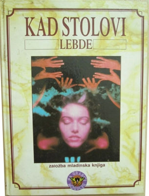 KAD STOLOVI LEBDE