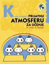 KAKO STVARATI PRIJATNU ATMOSFERU ZA UČENJE