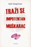 TRAŽI SE IMPOTENTAN MUŠKARAC