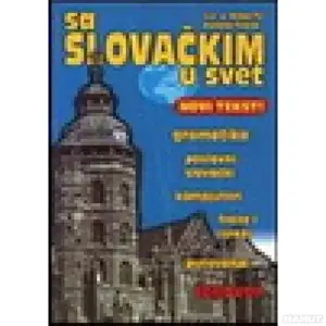 SA SLOVAČKIM U SVET
