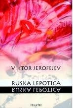 RUSKA LEPOTICA