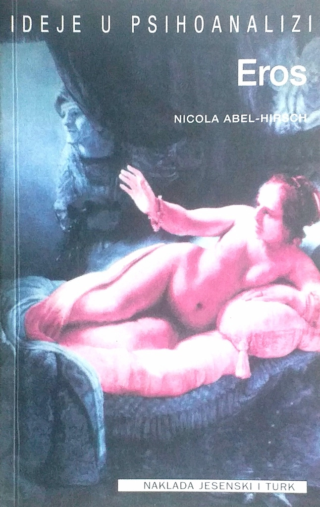 EROS - IDEJE U PSIHOANALIZI