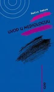 UVOD U MEDIOLOGIJU