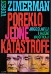 POREKLO JEDNE KATASTROFE