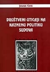 DRUŠTVENI UTICAJI NA KAZNENU POLITIKU