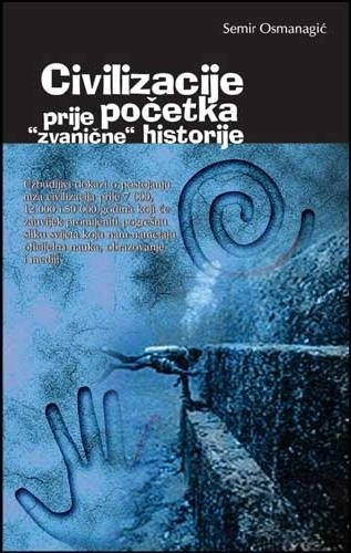 CIVILIZACIJE PRIJE POČETKA ZVANIČNE ISTORIJE