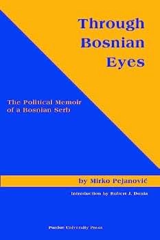 THROUGH BOSNIAN EYES