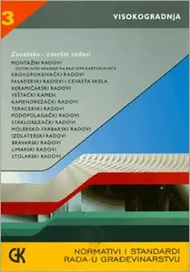 NORMATIVI I STANDARDI RADA U GRAĐEVINARSTVU 3